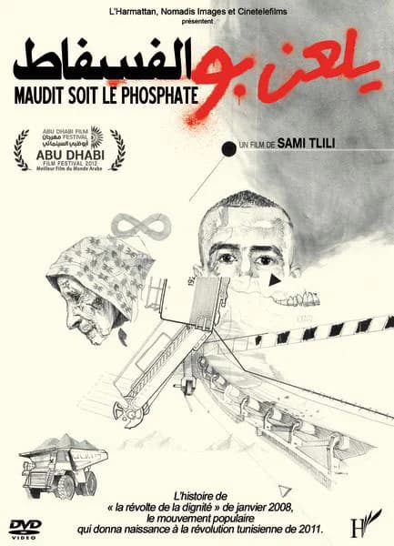 Affiche de Maudit soit le Phosphate / يلعن بو الفسفاط